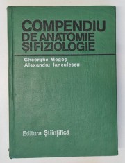 COMPENDIU DE ANATOMIE SI FIZIOLOGIE- GHEORGHE MOGOS SI ALEXANDRU IANCULESCU