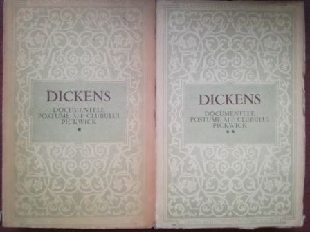 Documentele postume ale clubului Pickwick 1, 2 - Dickens