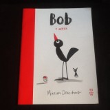 Bob e artist - Marion Denchars