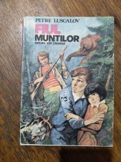 Fiul muntilor - Petre Luscalov / R6P3F foto