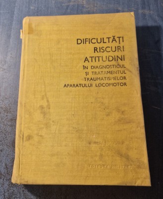 Dificultati riscuri atitudini in diagnosticul aparatului locomotor Radulescu foto