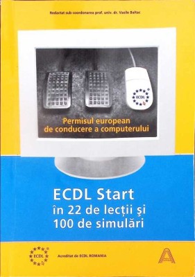 ECDL START IN 22 DE LECTII SI 100 DE SIMULARI-VASILE BALTAC-280183 foto