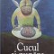Cucul si pupaza - 2007 - Will Self (P109)