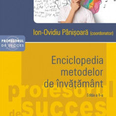 Enciclopedia metodelor de invatamant – Ion-Ovidiu Panisoara