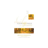 Your Daily Walk: 365 Daily Devotions to Read Through the Bible in a Year