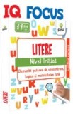 Iq Focus: Litere.Nivel Initiat, - Editura Gama