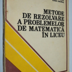 Metode de rezolvare a problemelor de matematica in liceu