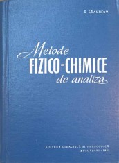 METODE FIZICO-CHIMICE DE ANALIZA-I.S. LEALIKOV-260639 foto