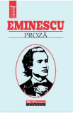 Proza - Mihai Eminescu, 2022