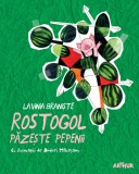 Rostogol 2. Rostogol pazeste pepenii - Editura Grupul Art