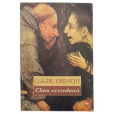 Claudiu Iordache, Clasa nevrednica