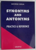 Synonyms and Antonyms &ndash; George Gruia