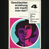 Cumpara ieftin GESCHLECHTER ERZIEHUNG WIE MACHT MAN DES? 4 SEXUAL-PADAGOGIK - R. RUTHE