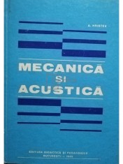 A. Hristev - Mecanica si acustica (Editia: 1982) foto
