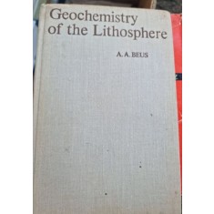 A. A. Beus - Geochemistry of the Lithosphere
