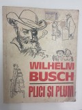 Plici și Plum de Wilhelm Busch, 1971, poezii pentru copii, Ilustrații bogate alb-negru