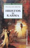 Cumpara ieftin Hristos si karma - Francois Brune (N115)