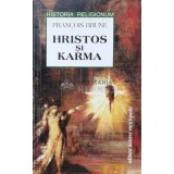 Hristos si karma - Francois Brune (N115)