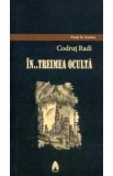 In... treimea oculta - Codrut Radi