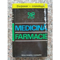 Medicina Farmacie Dictionar Cronologic - G. Bratescu , B595