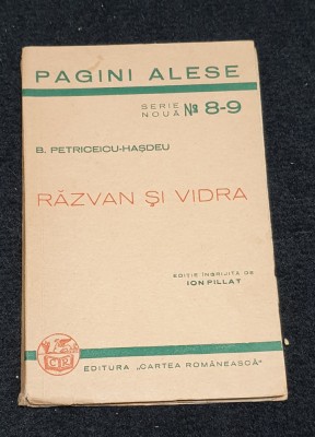 Carte de Colectie anul 1940 - RAZVAN SI VIDRA - Bogdan Petriceicu Hasdeu foto