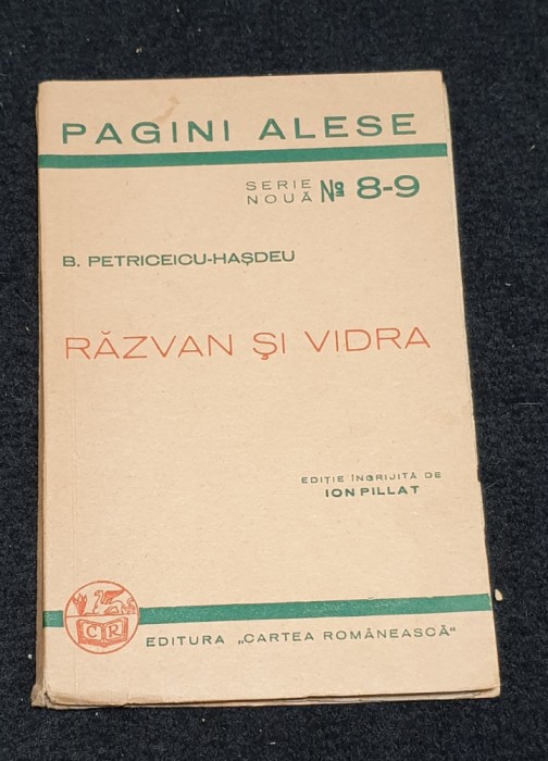 Carte de Colectie anul 1940 - RAZVAN SI VIDRA - Bogdan Petriceicu Hasdeu