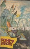 Poney-dragon Michel Jeury Editura Multistar 1992 252 pagini Stare buna Literatura straina