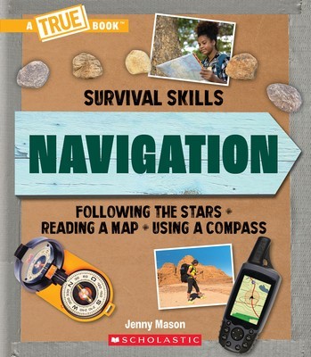 Navigation (a True Book: Survival Skills) foto