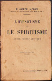HST 244SP L&#039;hypnotisme et le spiritisme etude medico-critique 1920 Lapponi