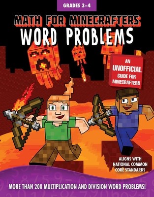 Math for Minecrafters Word Problems: 3rd and 4th Grade