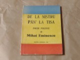 DE LA NISTRU PAN&#039; LA TISA poezii politice de MIHAI EMINESCU