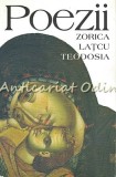 Cumpara ieftin Poezii - Zorica Latcu Teodosia