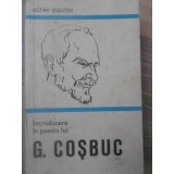 INTRODUCERE IN POEZIA LUI G. COSBUC-OCTAV SULUTIU-233102