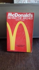 MCDONALD&#039;S BEHIND THE ARCHES - JOHN F. LOVE (MCDONALD, IN SPATELE CUPOLELOR)