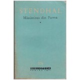 Stendhal - Manastirea din Parma vol.I-II - 104704