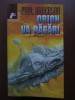 Orion va rasari, editia I - Poul Anderson, 1999, 571 pagini - Roman SF