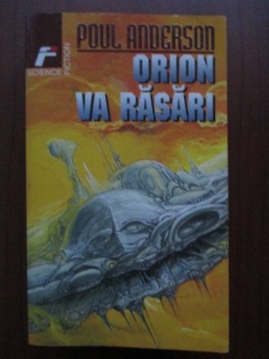 Orion va rasari (editia I)-Poul Anderson foto