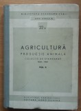 Agricultura Productie Animala, Colectia De Standarde 1949-1959 (volumul 2)