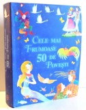 CELE MAI FRUMOASE 50 DE POVESTI , 2014