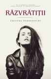 Razvratitii | Cristina Nemerovschi, Herg Benet