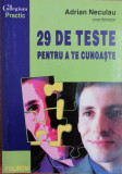 Adrian Neculau - 29 de teste pentru a te cunoaste, ed. a III-a