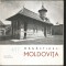 MĂNĂSTIREA MOLDOVIȚA - MONOGRAFIE - ED. MERIDIANE