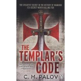 The Templar&#039;s Code - Palov C. M.