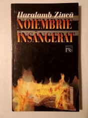 Haralamb Zincă - Noiembrie &icirc;ns&acirc;ngerat
