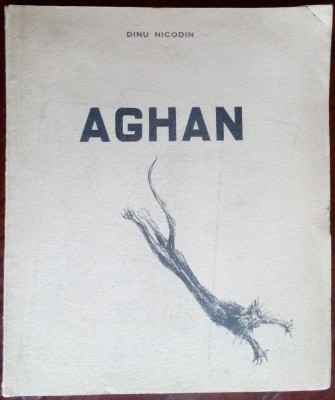 DINU NICODIN - AGHAN (editia princeps, 1940) [desene de T.M.-B. si de autor] foto