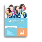 Gramatica limbii franceze, nivel intermediar (sinteze)