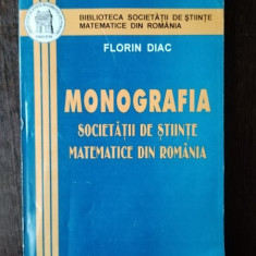 Florin Diac - Monografia Societatii de Stiinte Matematice din Romania