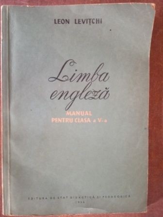 Limba engleza. Manual p4entru clasa a V-a - Leon Levitchi