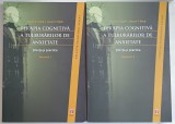TERAPIA COGNITIVA A TULBURARILOR ANXIETATE , STIINTA SI PRACTICA , VOLUMELE I - II de DAVID A. CLARK si AARON T. BECK , 2012