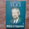 MITICA SI HYPERION de LAURENTIU ULICI, 2000